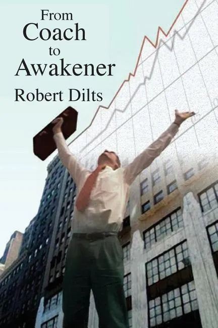 From Coach to Awakener - Paperback
