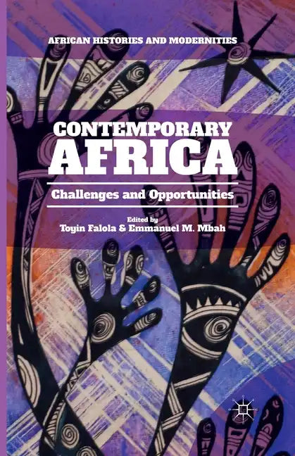 Contemporary Africa: Challenges and Opportunities - Paperback