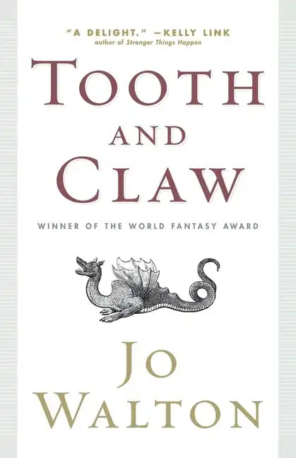 Tooth and Claw - Paperback