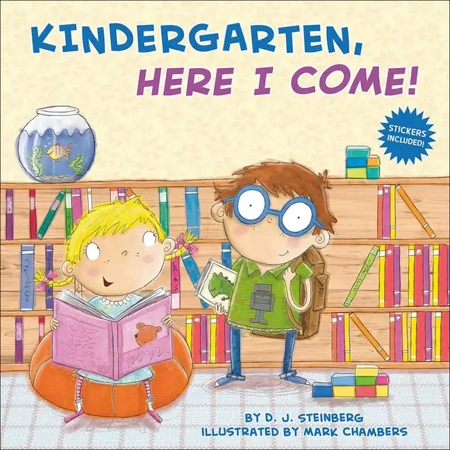 Kindergarten, Here I Come! - Hardcover