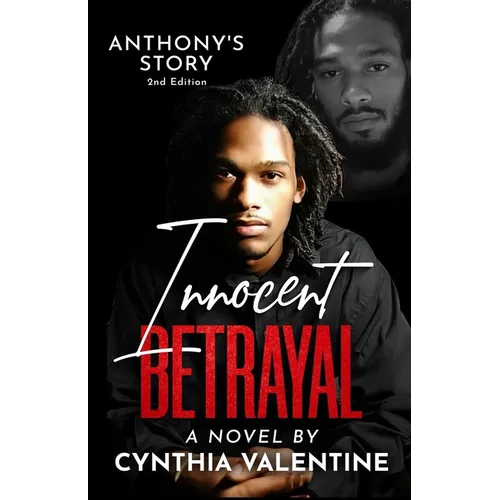 Innocent Betrayal Anthony's Story - Paperback