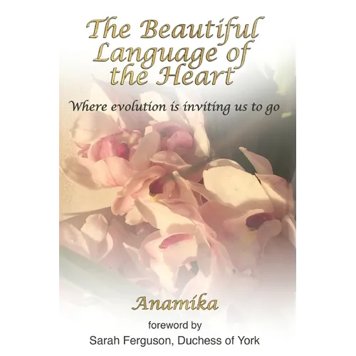 The Beautiful Language of the Heart - Paperback