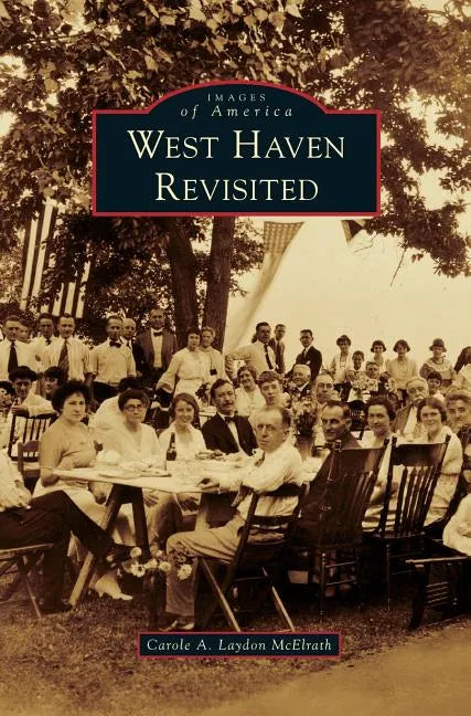 West Haven Revisited - Hardcover