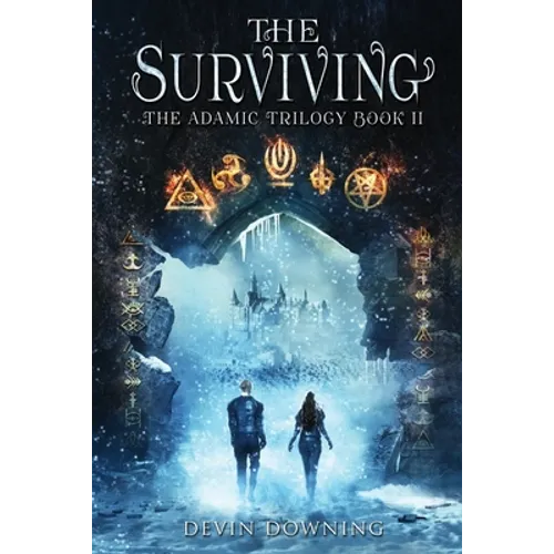 The Surviving: The Adamic Trilogy Book 2 - Paperback