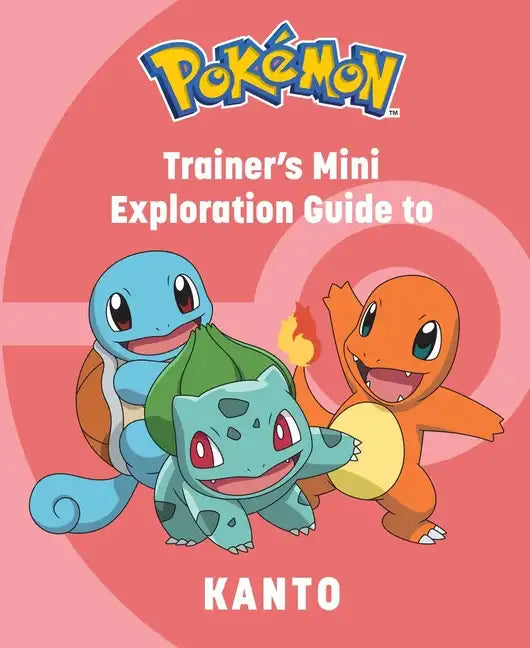 Pokémon: Trainer's Mini Exploration Guide to Kanto - Hardcover