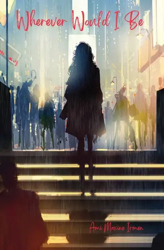 Wherever Would I Be - Paperback