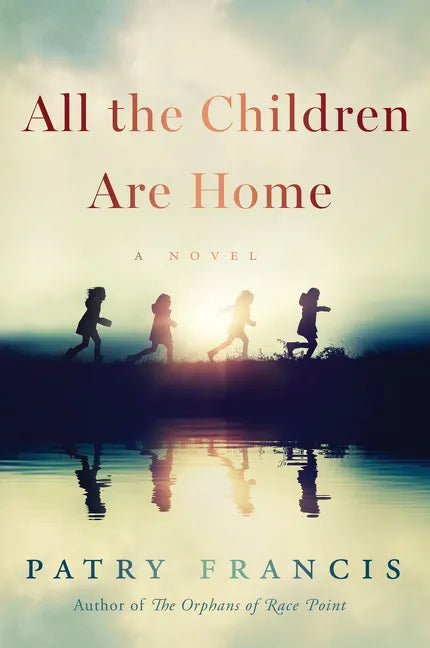 All the Children Are Home - Paperback