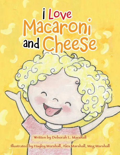 I Love Macaroni and Cheese - Paperback