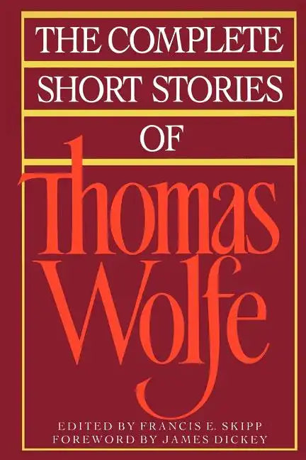 The Complete Short Stories of Thomas Wolfe - Paperback