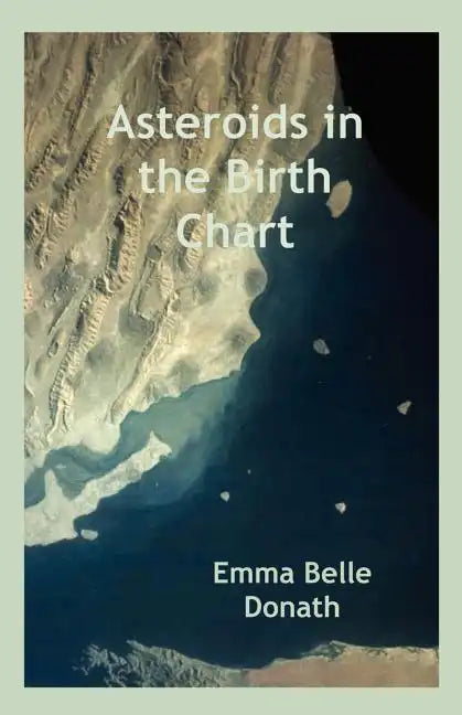 Asteroids in the Birth Chart - Paperback