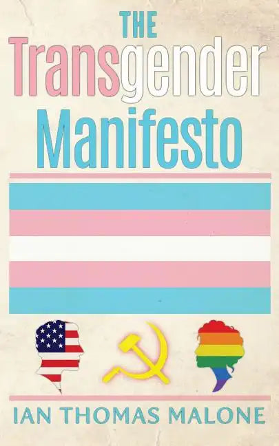 The Transgender Manifesto - Paperback