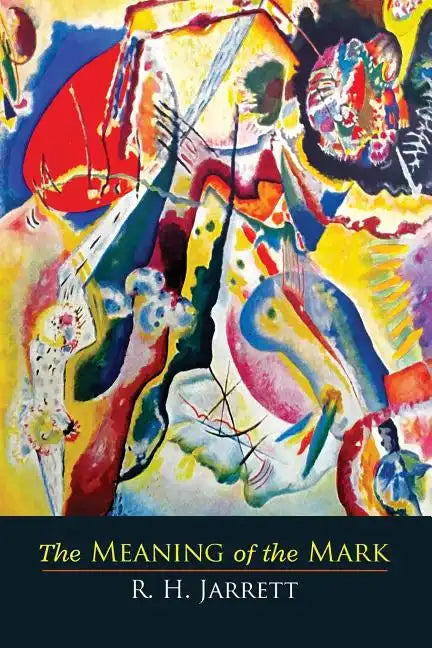 The Meaning of the Mark - Paperback