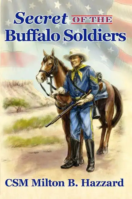 Secret of the Buffalo Soldiers - Paperback