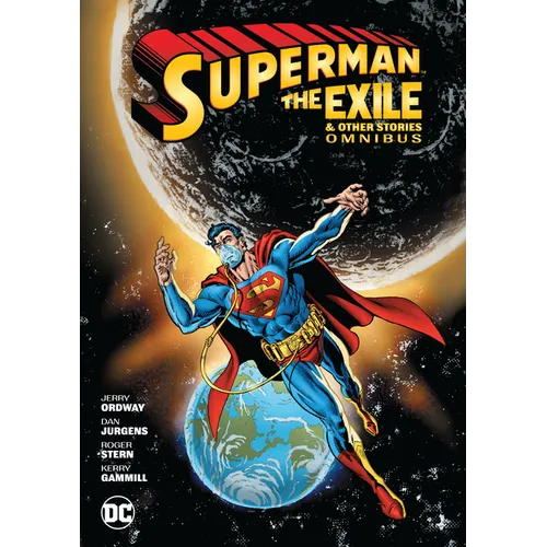 Superman: Exile and Other Stories Omnibus (New Edition) - Hardcover