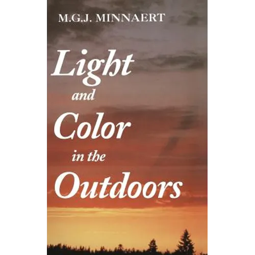 Light and Color in the Outdoors - Hardcover