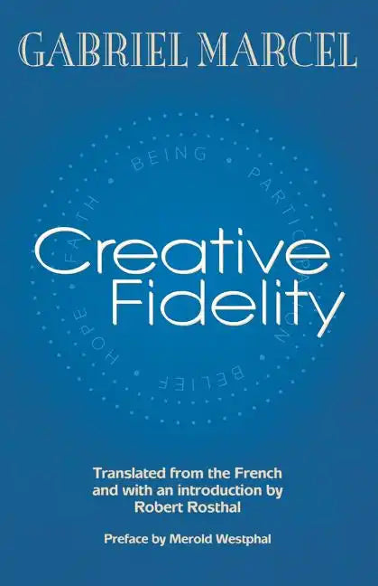 Creative Fidelity - Paperback