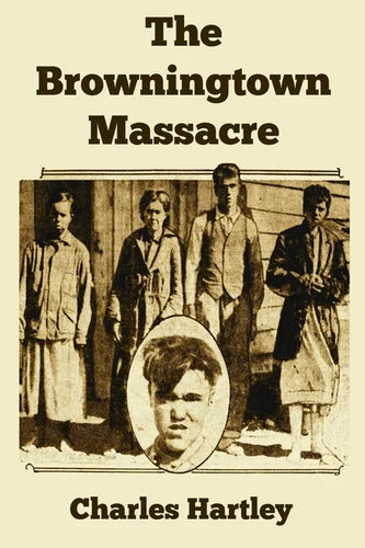 The Browningtown Massacre - Paperback