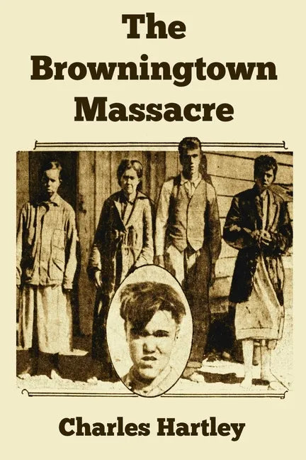 The Browningtown Massacre - Paperback