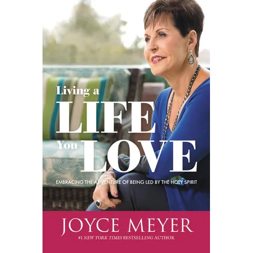 Living a Life You Love - Paperback