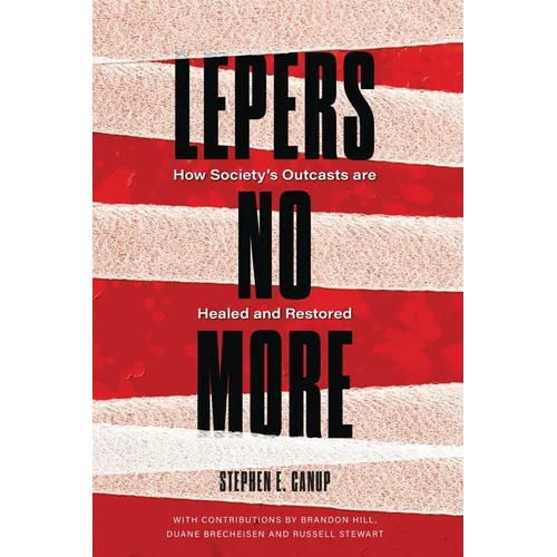 Lepers No More - Paperback