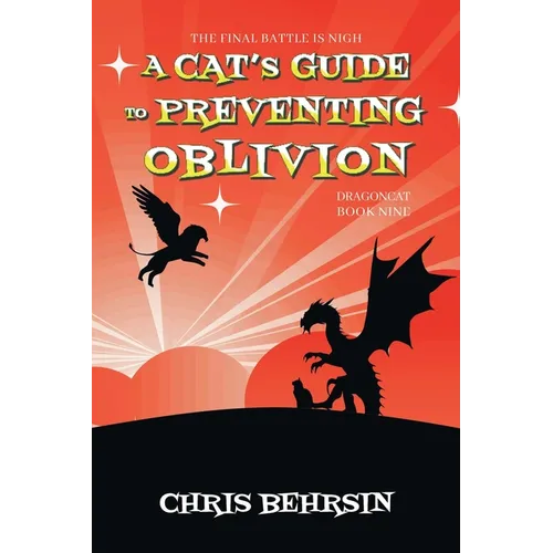 A Cat's Guide to Preventing Oblivion - Paperback