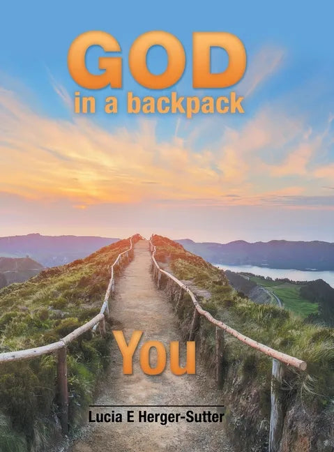 God in a Backpack: You - Hardcover