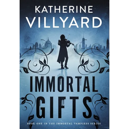 Immortal Gifts - Hardcover