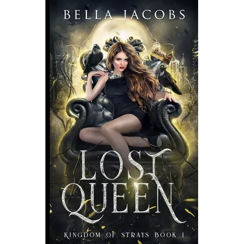 Lost Queen: Kingdom of Strays - Paperback