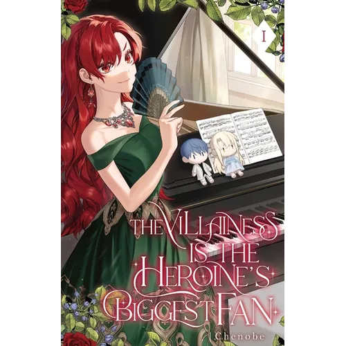 The Villainess is the Heroine's Biggest Fan: Volume I (Light Novel) - Paperback