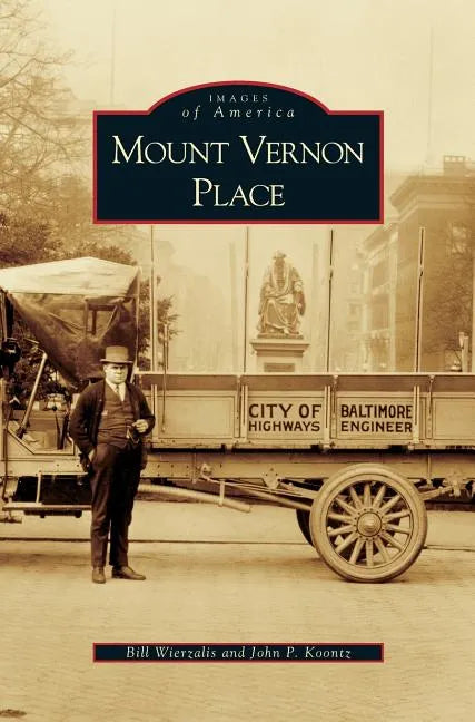 Mount Vernon Place - Hardcover