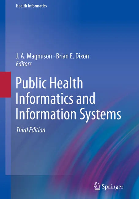 Public Health Informatics and Information Systems - Paperback