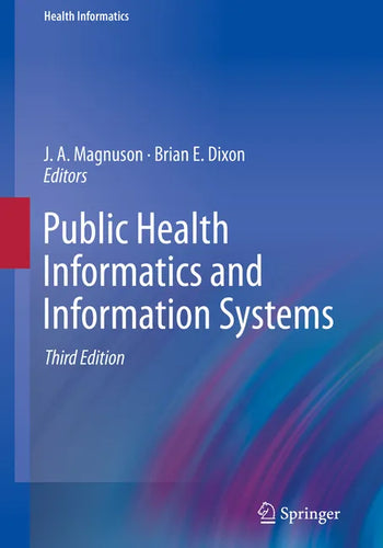 Public Health Informatics and Information Systems - Paperback