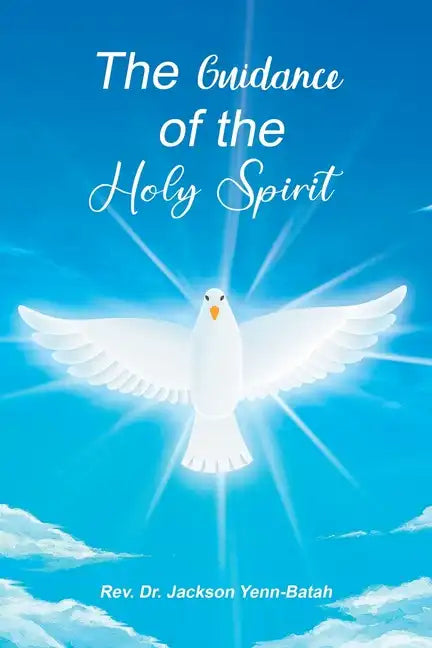 The Guidance of the Holy Spirit - Paperback