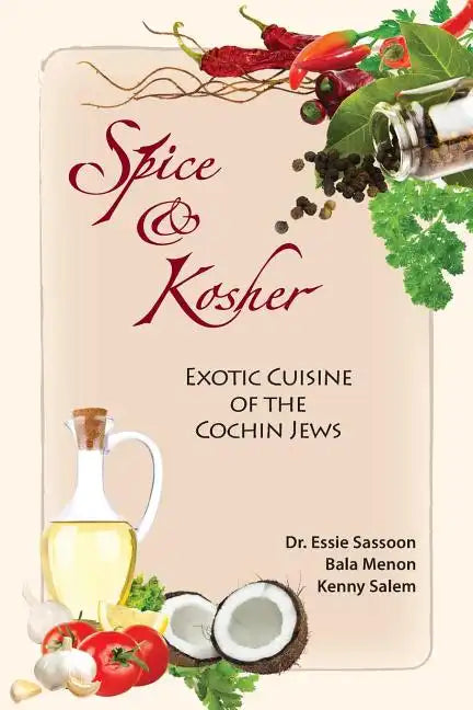 Spice & Kosher - Exotic Cuisine of the Cochin Jews - Paperback