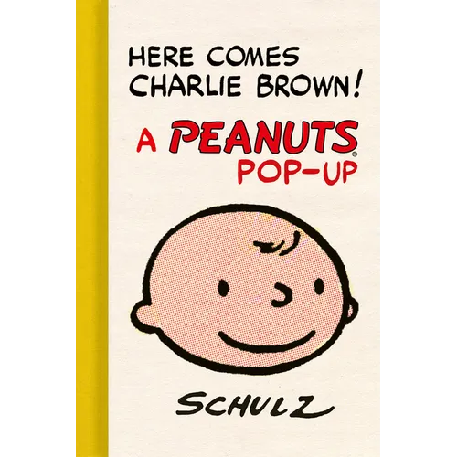 Here Comes Charlie Brown! a Peanuts Pop-Up - Hardcover