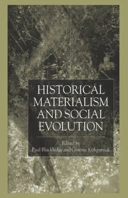 Historical Materialism and Social Evolution - Paperback