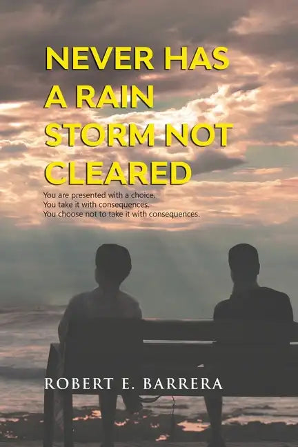 Never Has a Rain Storm Not Cleared - Paperback