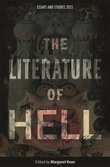 The Literature of Hell - Hardcover