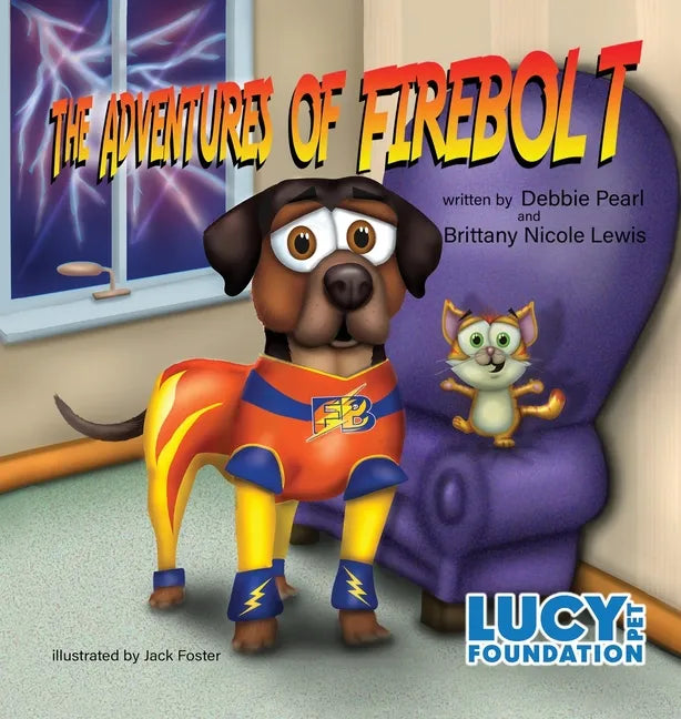 The Adventures of Firebolt - Hardcover