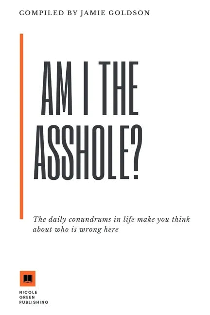 Am I The Asshole - Paperback