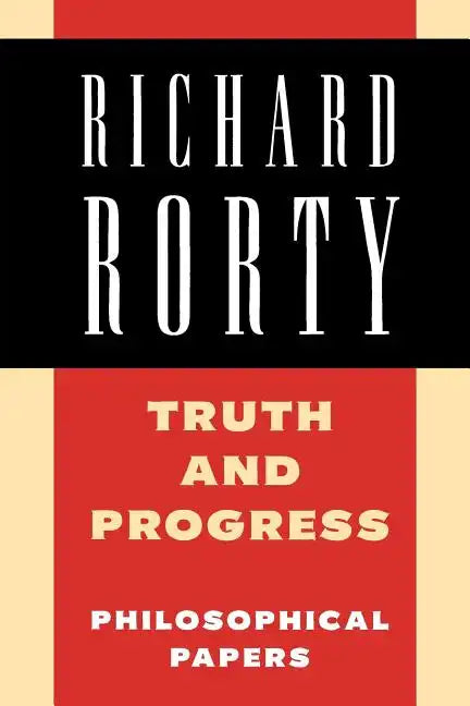Truth and Progress: Philosophical Papers - Paperback