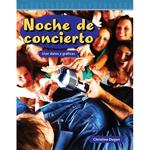 Noche de Concierto: Usar Datos Y Gráficas - Paperback