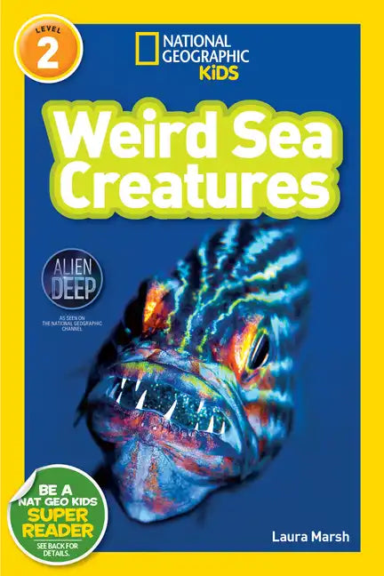 Weird Sea Creatures (National Geographic Kids Readers, Level 2) - Paperback