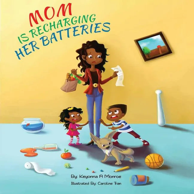 Mom Is Recharging Her Batteries - Paperback