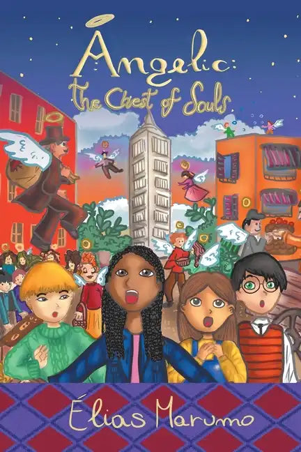 Angelic: The Chest of Souls - Paperback