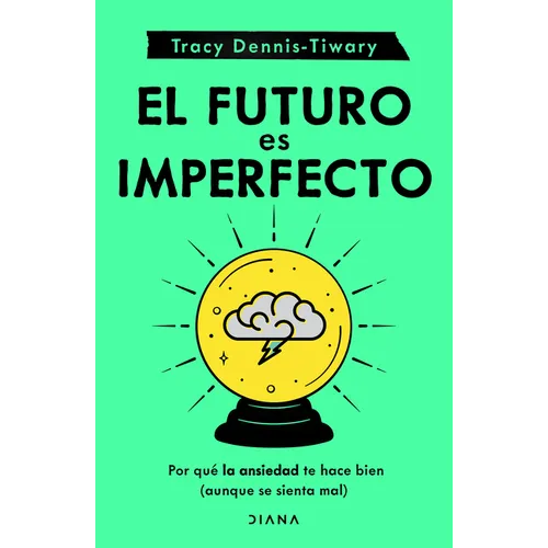 El Futuro Es Imperfecto - Paperback