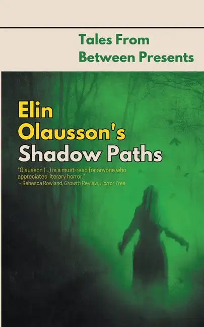 Elin Olausson's Shadow Paths - Paperback