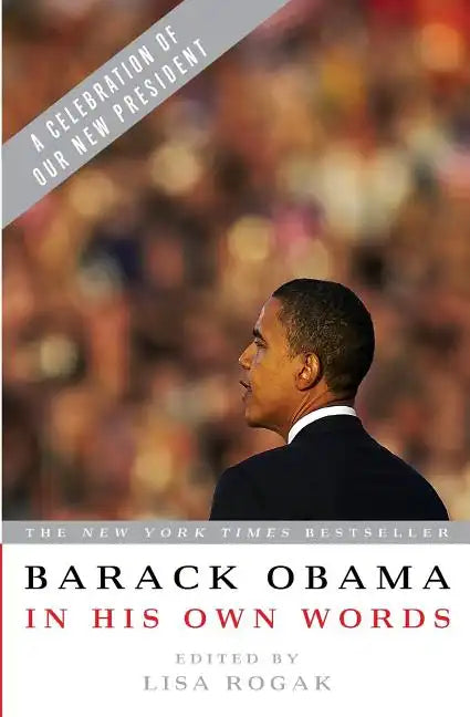 Barack Obama in His Own Words - Paperback