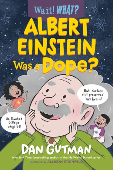 Albert Einstein Was a Dope? - Paperback