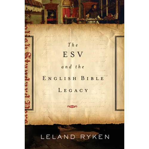 ESV and the English Bible Legacy - Paperback